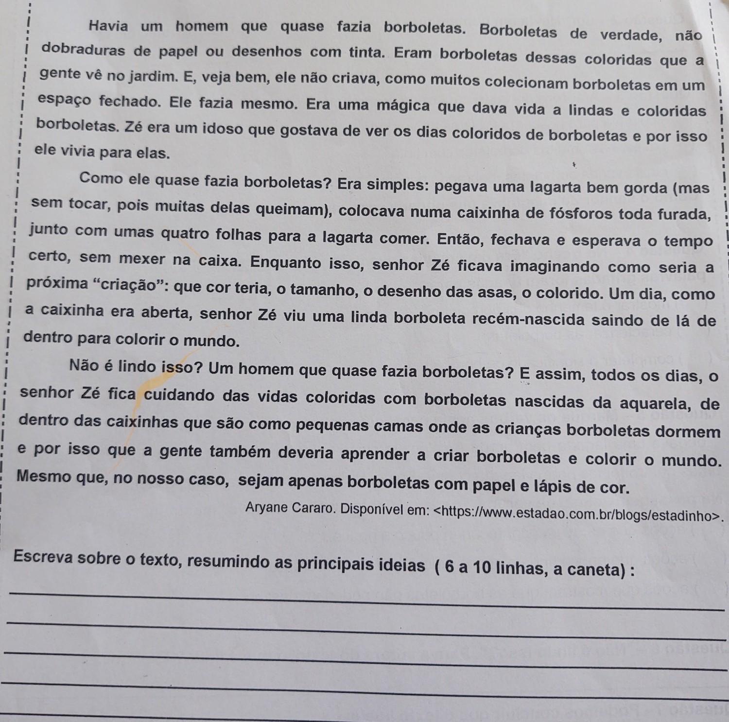 E escreva sobre o texto, resumindo as principais ideias (6 a 10 linhas)ME AJUDEM PFVV É PRA AMANHÃ!!​