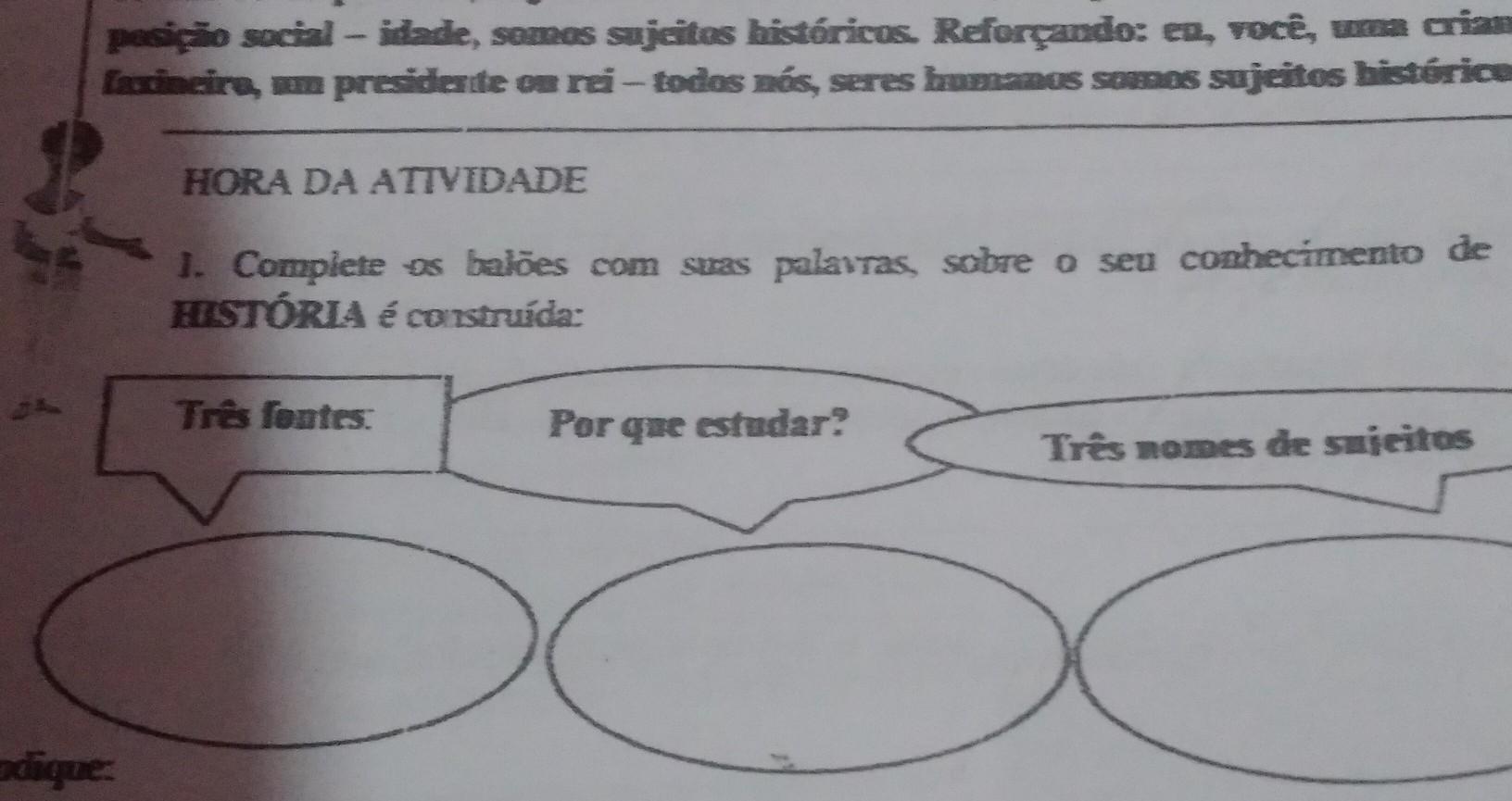 complete os baloes com suas palavras sobre o seu conhecimento de como a historia e construida:​